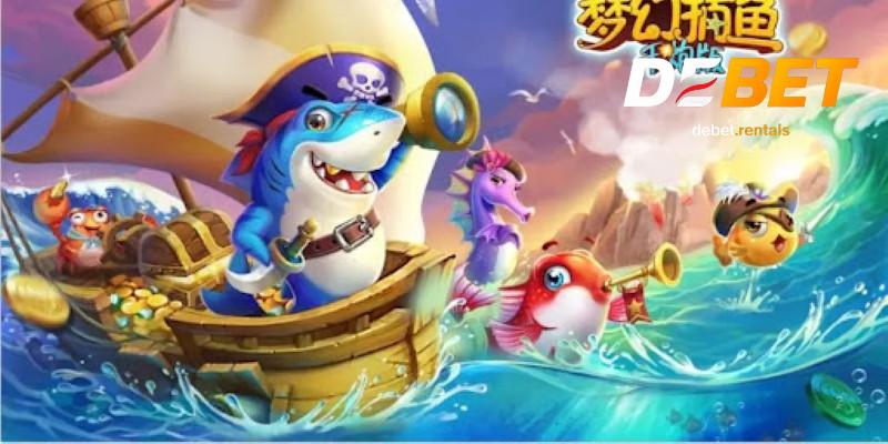 Bắn Cá Đại Thần chơi cực phê, Debet tặng thưởng khủng 4 Bí quyết chiến thắng bắn cá đại thần