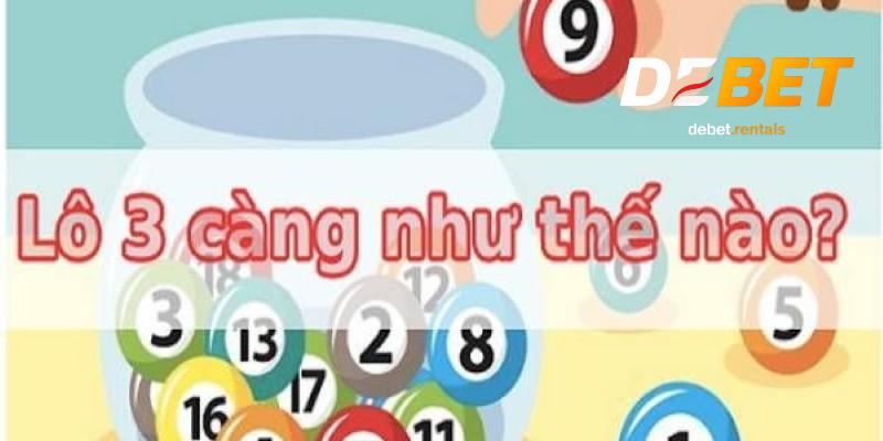 Lô 3 càng là lựa chọn vàng tại Debet cho người mê số lớn 1 Lô 3 càng DeBet
