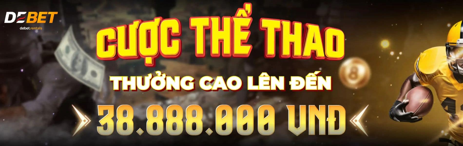 thưởng lớn khi cược thể thao tại debet
