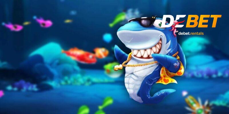 Tổng quan sảnh bắn cá Debet